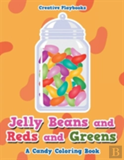 Bertrand.pt - Jelly Beans And Reds And Greens, A Candy Coloring Book