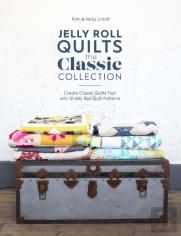 Jelly Roll Quilts: The Classic Collection