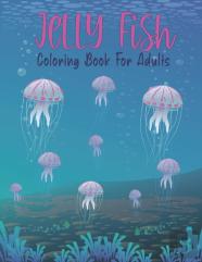 Jellyfish Coloring Book For Adults