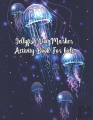 Jellyfish Dot Marker Activity Book For Kids