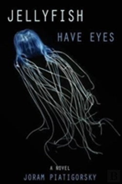 Bertrand.pt - Jellyfish Have Eyes