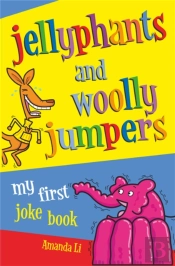 Jellyphants And Woolly Jumpers