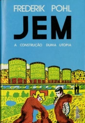 Jem - A Construção de Uma Utopia
