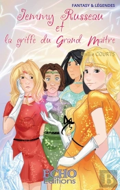 Jemmy Russeau Et La Griffe Du Grand Maître