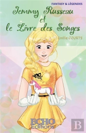Jemmy Russeau Et Le Livre Des Songes