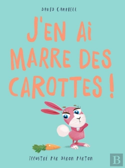 Bertrand.pt - J'En Ai Marre Des Carottes (Coll. Albums - Histoires)