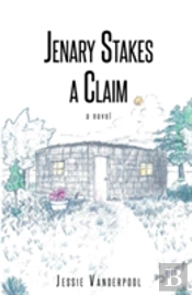 Jenary Stakes A Claim: Revised Edition