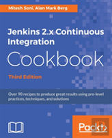 Jenkins 2.X Continuous Integration Cookbook - Third Edition