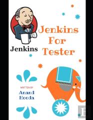 Jenkins For Testers