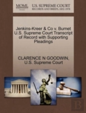 Jenkins-Kreer & Co V. Burnet U.S. Supreme Court Transcript Of Record With Supporting Pleadings