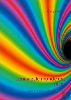 Bertrand.pt - Jenna Et Le Monde Des Reves - Tome I Le Pouvoir De La Pierre