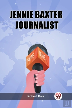 Bertrand.pt - Jennie Baxter Journalist (Edition2023)