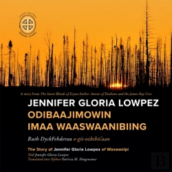 Bertrand.pt - Jennifer Gloria Lowpez Odibaajimowin Imaa Waaswaanibiing