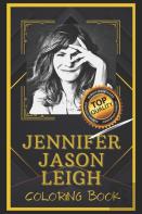 Jennifer Jason Leigh Coloring Book