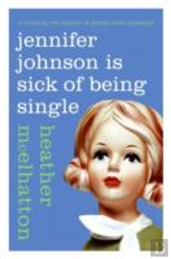 Bertrand.pt - Jennifer Johnson Is Sick Of Being Single