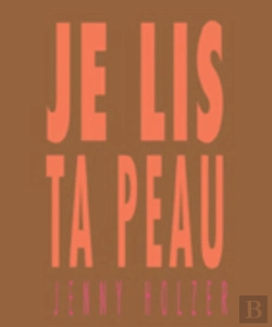Bertrand.pt - Jenny Holzer (Fra./Ang.)