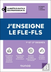 J'Enseigne Le Fle-Fls ; 1er Et 2nd Degrés (2e Édition)