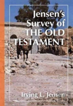 Jensen'S Survey Of The Old Testament