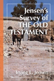 Jensen'S Survey Of The Old Testament