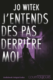 J'Entends Des Pas Derrière Moi