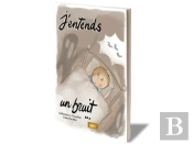 J'Entends Un Bruit
