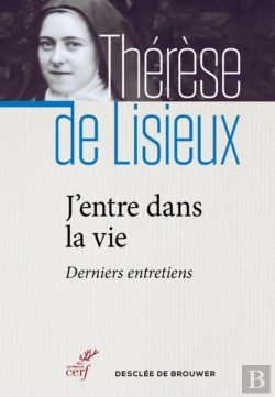 Bertrand.pt - J'Entre Dans La Vie ; Derniers Entretiens