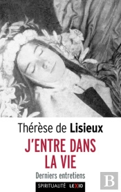 J'Entre Dans La Vie ; Derniers Entretiens