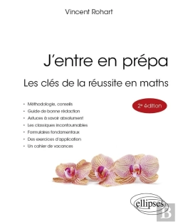 Bertrand.pt - J'Entre En Prépa : Les Clés De La Réussite En Maths (2e Édition)
