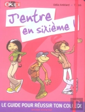 J'Entre En Sixième (Édition 2006)