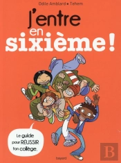 J'Entre En Sixieme !