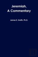 Jeremiah, A Commentary