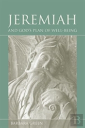 Jeremiah And God'S Plan Of Well-Being