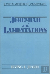 Jeremiah & Lamentations- Everyman'S Bible Commentary