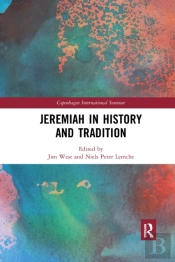 Jeremiah In History And Tradition