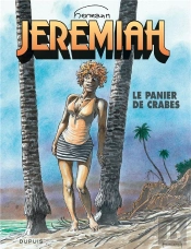 Jeremiah Tome 31 : Le Panier De Crabes