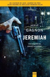 Jeremiah : Une Enquete De Joseph Laflamme