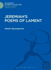 Jeremiah'S Poems Of Lament