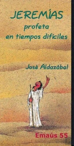 Bertrand.pt - Jeremías, Profeta En Tiempos Difíciles