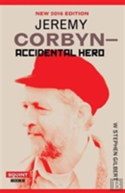 Bertrand.pt - Jeremy Corbyn-Accidental Hero:2nd Ed