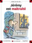 Jérémy Est Maltraité