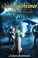 Jeremy Heimer And The Lady Of The Frozen Owl