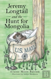 Jeremy Longtail And The Hunt For Mongolia