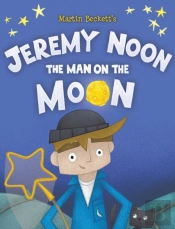 Jeremy Noon The Man On The Moon