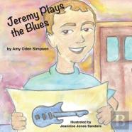 Jeremy Plays The Blues