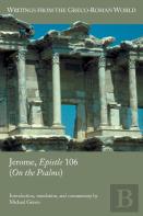 Jerome, Epistle 106 (On The Psalms)