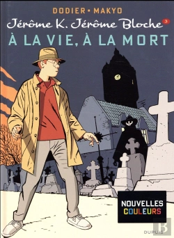 Bertrand.pt - Jérôme K. Jérôme Bloche Tome 3 : À La Vie, À La Mort