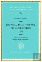 Jerome Lalande, Journal D'Un Voyage En Angleterre 1763