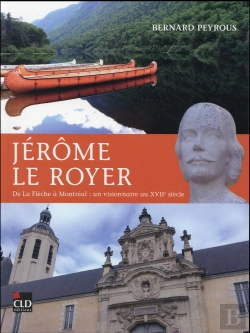 Bertrand.pt - Jerome Le Royer Un Visionnaire Au Xvii Siecle