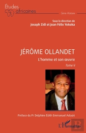 Jérôme Ollandet : L'Homme Et Son Oeuvre Tome Ii