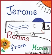 Jerome Roams From Home